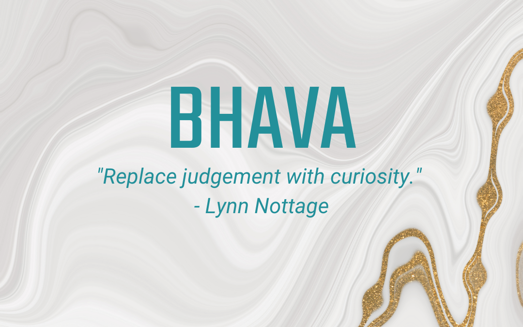 01.13 – 01.19 Bhava: Self Reflect with Kindness