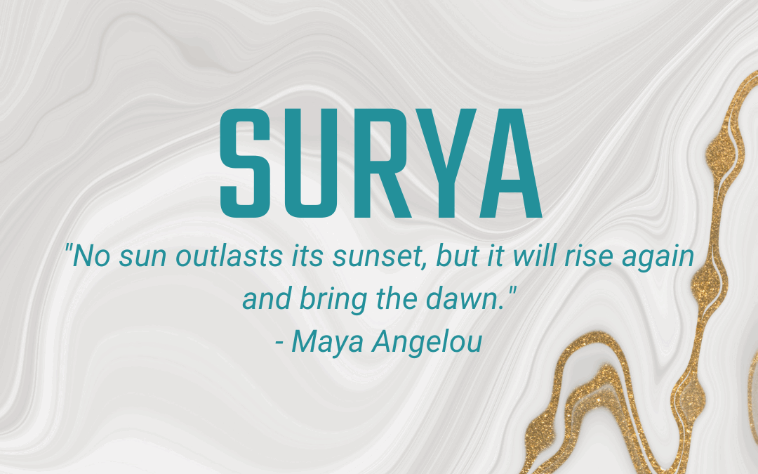 08.04 – 08.10: Surya – How does your energy shine?