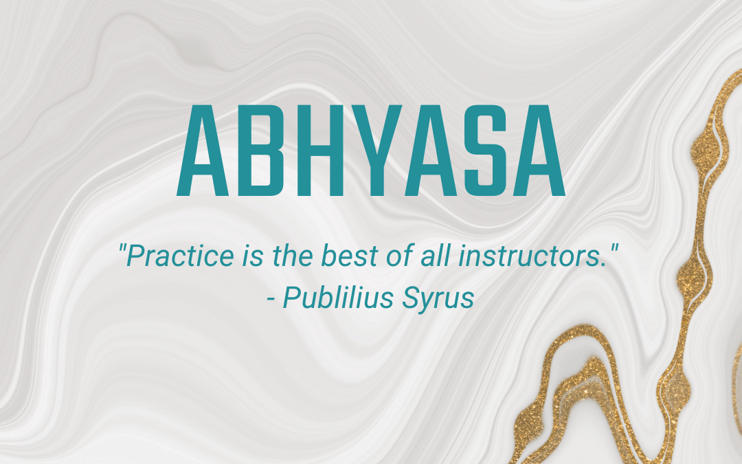 11.10 – 11.16: Abhyasa – Dedication to Practice