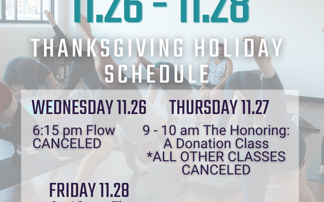 2025 THanksgiving + Black Friday Holiday Schedules