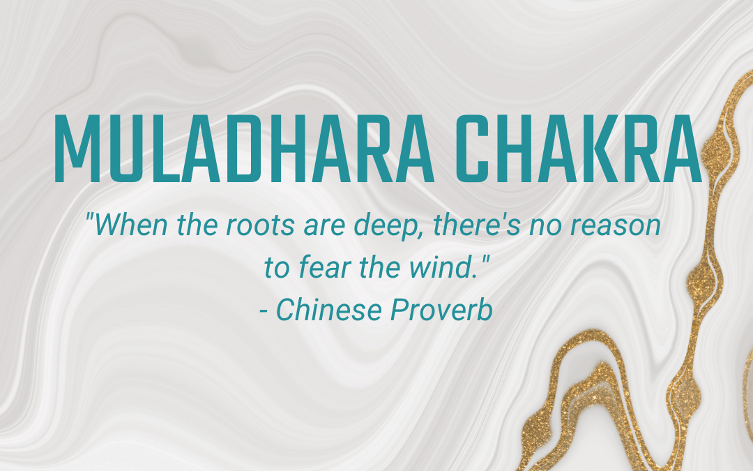 01.26 – 02.01: Muladhara Chakra – Rooting into Self