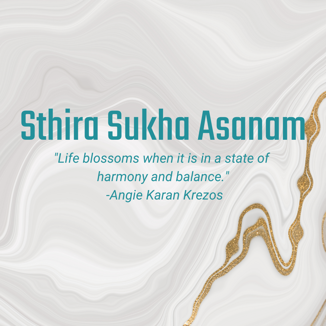 01.19 - 01.25: Sthira Sukha Asanam - Finding Personal Harmony | Myriad Yoga