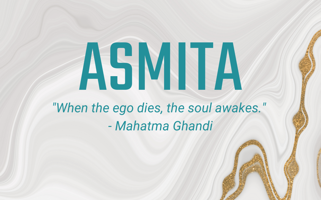 05.11 – 05.17: Asmita – Releasing Ego